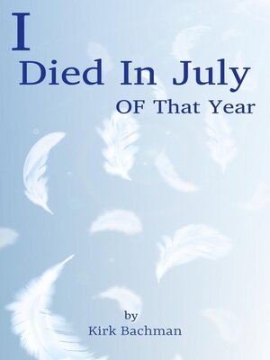 cover image of I Died In July of That Year